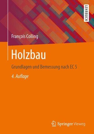 Buchcover Holzbau | Francois Colling | EAN 9783658033255 | ISBN 3-658-03325-8 | ISBN 978-3-658-03325-5