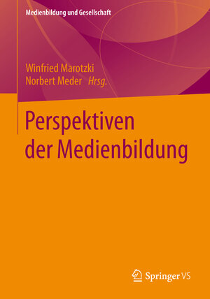 Buchcover Perspektiven der Medienbildung  | EAN 9783658035297 | ISBN 3-658-03529-3 | ISBN 978-3-658-03529-7