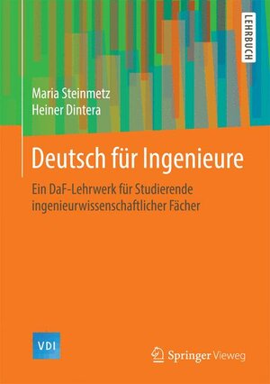 Buchcover Deutsch für Ingenieure | Maria Steinmetz | EAN 9783658036331 | ISBN 3-658-03633-8 | ISBN 978-3-658-03633-1
