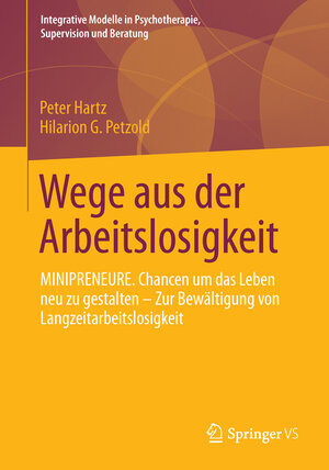 Buchcover Wege aus der Arbeitslosigkeit | Peter Hartz | EAN 9783658037079 | ISBN 3-658-03707-5 | ISBN 978-3-658-03707-9