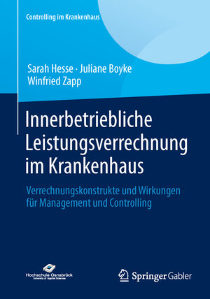 Buchcover Innerbetriebliche Leistungsverrechnung im Krankenhaus | Sarah Hesse | EAN 9783658041632 | ISBN 3-658-04163-3 | ISBN 978-3-658-04163-2