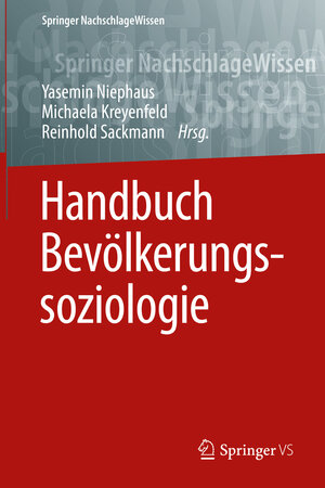 Buchcover Handbuch Bevölkerungssoziologie  | EAN 9783658042059 | ISBN 3-658-04205-2 | ISBN 978-3-658-04205-9