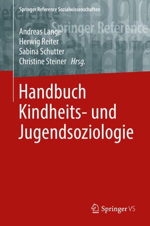 Buchcover Handbuch Kindheits- und Jugendsoziologie  | EAN 9783658042066 | ISBN 3-658-04206-0 | ISBN 978-3-658-04206-6