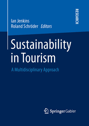 Buchcover Sustainability in Tourism  | EAN 9783658042158 | ISBN 3-658-04215-X | ISBN 978-3-658-04215-8