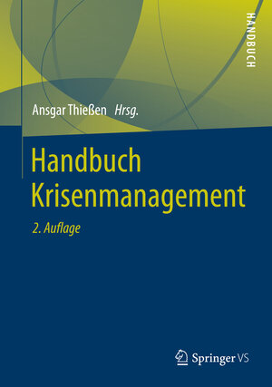Buchcover Handbuch Krisenmanagement  | EAN 9783658042929 | ISBN 3-658-04292-3 | ISBN 978-3-658-04292-9