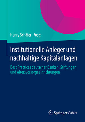 Buchcover Institutionelle Anleger und nachhaltige Kapitalanlagen  | EAN 9783658044251 | ISBN 3-658-04425-X | ISBN 978-3-658-04425-1