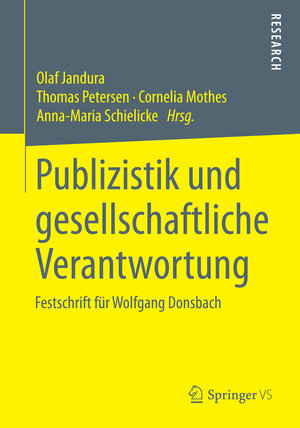 Buchcover Publizistik und gesellschaftliche Verantwortung  | EAN 9783658047030 | ISBN 3-658-04703-8 | ISBN 978-3-658-04703-0