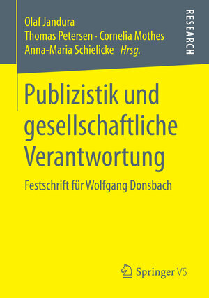 Buchcover Publizistik und gesellschaftliche Verantwortung  | EAN 9783658047047 | ISBN 3-658-04704-6 | ISBN 978-3-658-04704-7