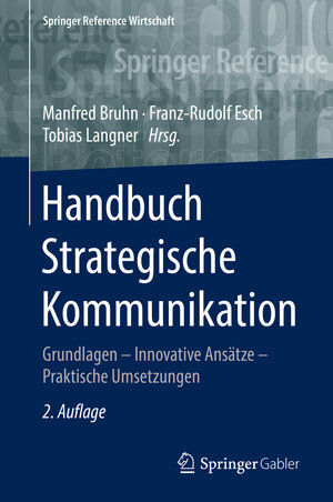 Buchcover Handbuch Strategische Kommunikation  | EAN 9783658047061 | ISBN 3-658-04706-2 | ISBN 978-3-658-04706-1