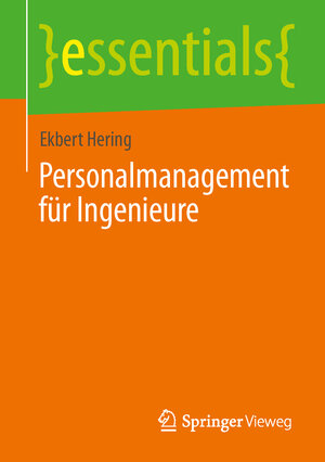 Buchcover Personalmanagement für Ingenieure | Ekbert Hering | EAN 9783658049072 | ISBN 3-658-04907-3 | ISBN 978-3-658-04907-2