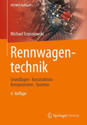 Buchcover Rennwagentechnik | Michael Trzesniowski | EAN 9783658049188 | ISBN 3-658-04918-9 | ISBN 978-3-658-04918-8