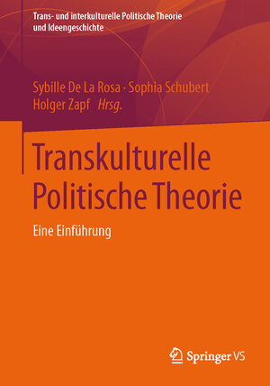 Buchcover Transkulturelle Politische Theorie  | EAN 9783658050092 | ISBN 3-658-05009-8 | ISBN 978-3-658-05009-2