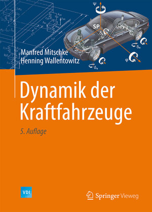 Buchcover Dynamik der Kraftfahrzeuge | Manfred Mitschke | EAN 9783658050689 | ISBN 3-658-05068-3 | ISBN 978-3-658-05068-9