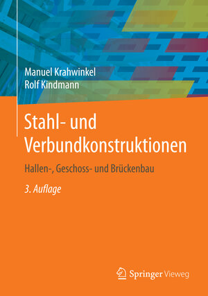 Buchcover Stahl- und Verbundkonstruktionen | Manuel Krahwinkel | EAN 9783658051174 | ISBN 3-658-05117-5 | ISBN 978-3-658-05117-4