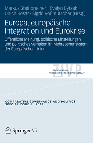 Buchcover Europa, europäische Integration und Eurokrise  | EAN 9783658053826 | ISBN 3-658-05382-8 | ISBN 978-3-658-05382-6