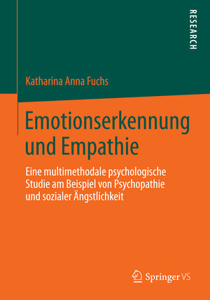 Buchcover Emotionserkennung und Empathie | Katharina Anna Fuchs | EAN 9783658053963 | ISBN 3-658-05396-8 | ISBN 978-3-658-05396-3