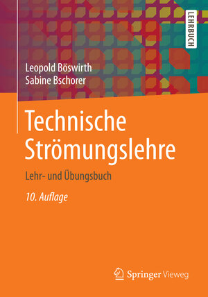 Buchcover Technische Strömungslehre | Leopold Böswirth | EAN 9783658056681 | ISBN 3-658-05668-1 | ISBN 978-3-658-05668-1