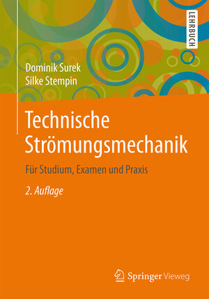 Buchcover Technische Strömungsmechanik | Dominik Surek | EAN 9783658060626 | ISBN 3-658-06062-X | ISBN 978-3-658-06062-6