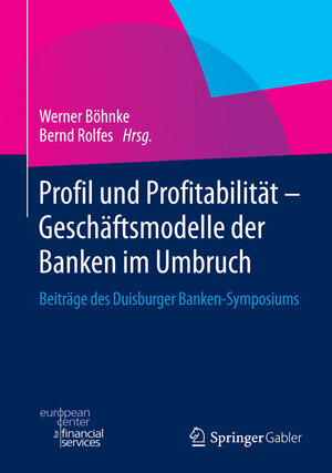 Buchcover Profil und Profitabilität - Geschäftsmodelle der Banken im Umbruch  | EAN 9783658060855 | ISBN 3-658-06085-9 | ISBN 978-3-658-06085-5