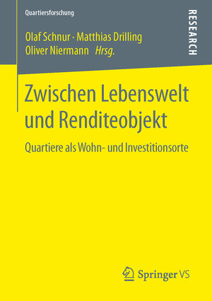 Buchcover Zwischen Lebenswelt und Renditeobjekt  | EAN 9783658061609 | ISBN 3-658-06160-X | ISBN 978-3-658-06160-9