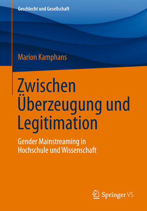 Buchcover Zwischen Überzeugung und Legitimation | Marion Kamphans | EAN 9783658062200 | ISBN 3-658-06220-7 | ISBN 978-3-658-06220-0