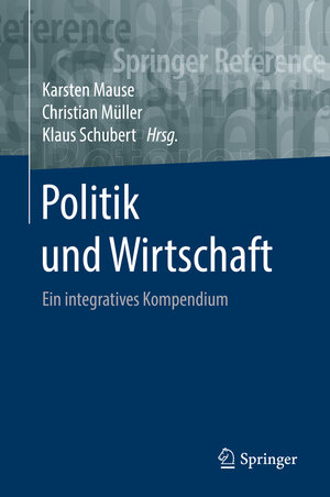 Buchcover Politik und Wirtschaft  | EAN 9783658062712 | ISBN 3-658-06271-1 | ISBN 978-3-658-06271-2