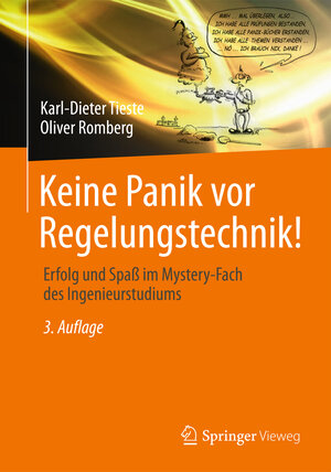 Buchcover Keine Panik vor Regelungstechnik! | Karl-Dieter Tieste | EAN 9783658063474 | ISBN 3-658-06347-5 | ISBN 978-3-658-06347-4