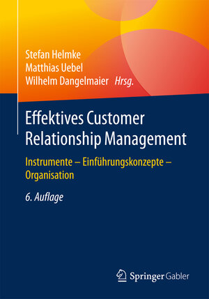 Buchcover Effektives Customer Relationship Management  | EAN 9783658066239 | ISBN 3-658-06623-7 | ISBN 978-3-658-06623-9