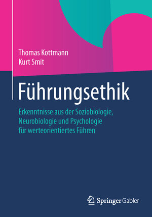 Buchcover Führungsethik | Thomas Kottmann | EAN 9783658067328 | ISBN 3-658-06732-2 | ISBN 978-3-658-06732-8