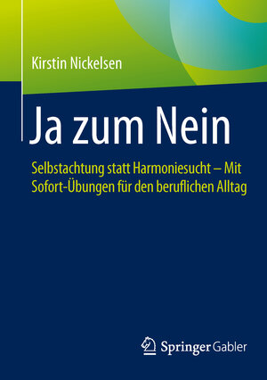 Buchcover Ja zum Nein | Kirstin Nickelsen | EAN 9783658068332 | ISBN 3-658-06833-7 | ISBN 978-3-658-06833-2