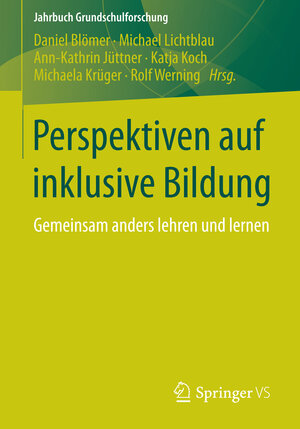Buchcover Perspektiven auf inklusive Bildung  | EAN 9783658069544 | ISBN 3-658-06954-6 | ISBN 978-3-658-06954-4
