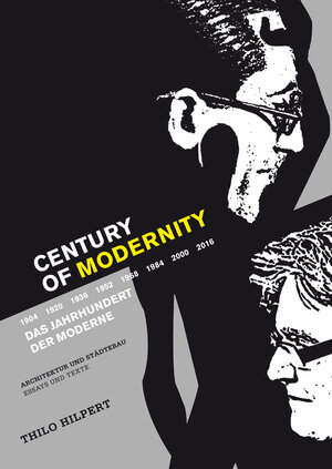 Buchcover Century of Modernity | Thilo Hilpert | EAN 9783658070434 | ISBN 3-658-07043-9 | ISBN 978-3-658-07043-4