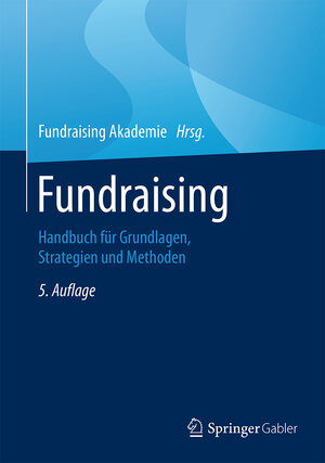 Buchcover Fundraising  | EAN 9783658071103 | ISBN 3-658-07110-9 | ISBN 978-3-658-07110-3