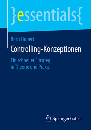 Buchcover Controlling-Konzeptionen | Boris Hubert | EAN 9783658075651 | ISBN 3-658-07565-1 | ISBN 978-3-658-07565-1
