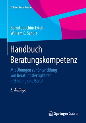 Buchcover Handbuch Beratungskompetenz | Bernd-Joachim Ertelt | EAN 9783658077594 | ISBN 3-658-07759-X | ISBN 978-3-658-07759-4