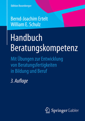 Buchcover Handbuch Beratungskompetenz | Bernd-Joachim Ertelt | EAN 9783658077600 | ISBN 3-658-07760-3 | ISBN 978-3-658-07760-0