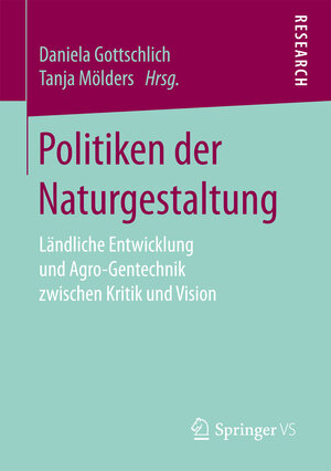 Buchcover Politiken der Naturgestaltung  | EAN 9783658081935 | ISBN 3-658-08193-7 | ISBN 978-3-658-08193-5