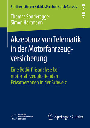 Buchcover Akzeptanz von Telematik in der Motorfahrzeugversicherung | Thomas Sonderegger | EAN 9783658083601 | ISBN 3-658-08360-3 | ISBN 978-3-658-08360-1