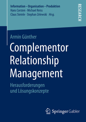 Buchcover Complementor Relationship Management | Armin Günther | EAN 9783658085650 | ISBN 3-658-08565-7 | ISBN 978-3-658-08565-0