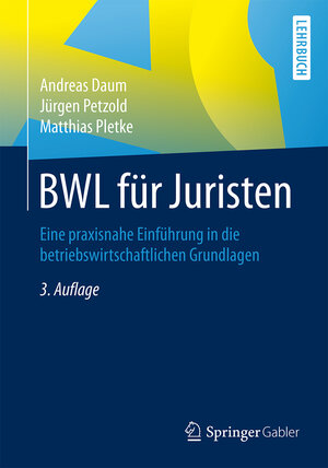 Buchcover BWL für Juristen | Andreas Daum | EAN 9783658085797 | ISBN 3-658-08579-7 | ISBN 978-3-658-08579-7