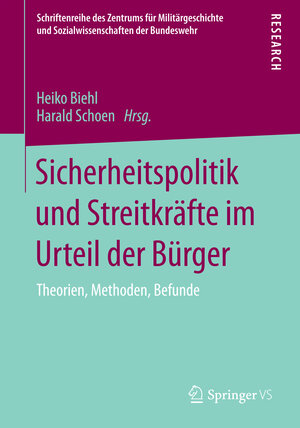 Buchcover Sicherheitspolitik und Streitkräfte im Urteil der Bürger  | EAN 9783658086077 | ISBN 3-658-08607-6 | ISBN 978-3-658-08607-7