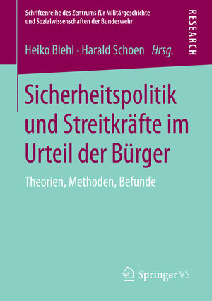 Buchcover Sicherheitspolitik und Streitkräfte im Urteil der Bürger  | EAN 9783658086084 | ISBN 3-658-08608-4 | ISBN 978-3-658-08608-4