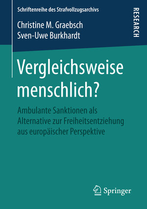 Buchcover Vergleichsweise menschlich? | Christine M. Graebsch | EAN 9783658089658 | ISBN 3-658-08965-2 | ISBN 978-3-658-08965-8