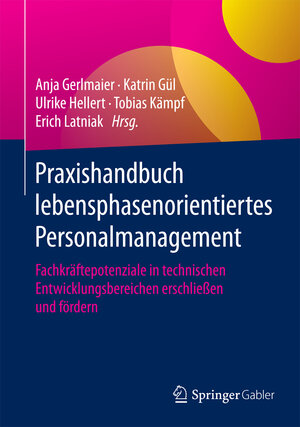 Buchcover Praxishandbuch lebensphasenorientiertes Personalmanagement  | EAN 9783658091972 | ISBN 3-658-09197-5 | ISBN 978-3-658-09197-2
