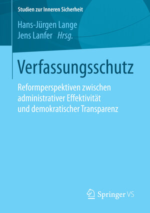 Buchcover Verfassungsschutz  | EAN 9783658096175 | ISBN 3-658-09617-9 | ISBN 978-3-658-09617-5