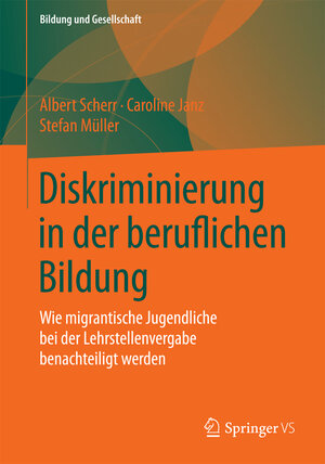 Buchcover Diskriminierung in der beruflichen Bildung | Albert Scherr | EAN 9783658097783 | ISBN 3-658-09778-7 | ISBN 978-3-658-09778-3