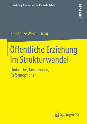 Buchcover Öffentliche Erziehung im Strukturwandel  | EAN 9783658098063 | ISBN 3-658-09806-6 | ISBN 978-3-658-09806-3