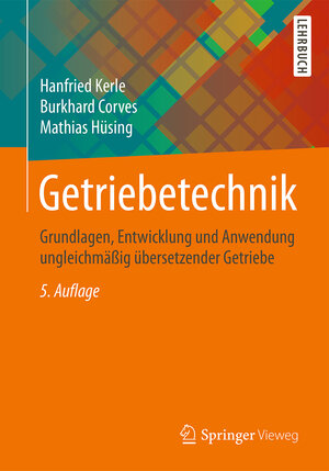 Buchcover Getriebetechnik | Hanfried Kerle | EAN 9783658100575 | ISBN 3-658-10057-5 | ISBN 978-3-658-10057-5