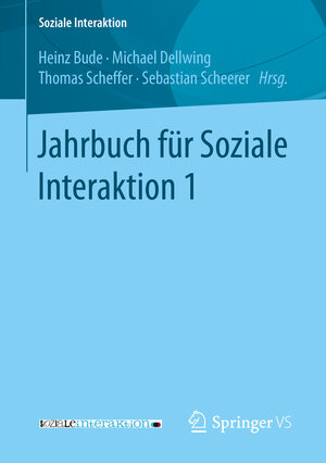 Buchcover Jahrbuch für Soziale Interaktion 1  | EAN 9783658100650 | ISBN 3-658-10065-6 | ISBN 978-3-658-10065-0