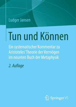Buchcover Tun und Können | Ludger Jansen | EAN 9783658102852 | ISBN 3-658-10285-3 | ISBN 978-3-658-10285-2